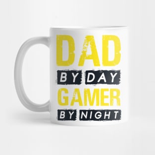 Dad by Day Gamer by Night Mug